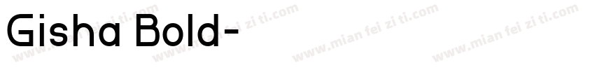 Gisha Bold字体转换